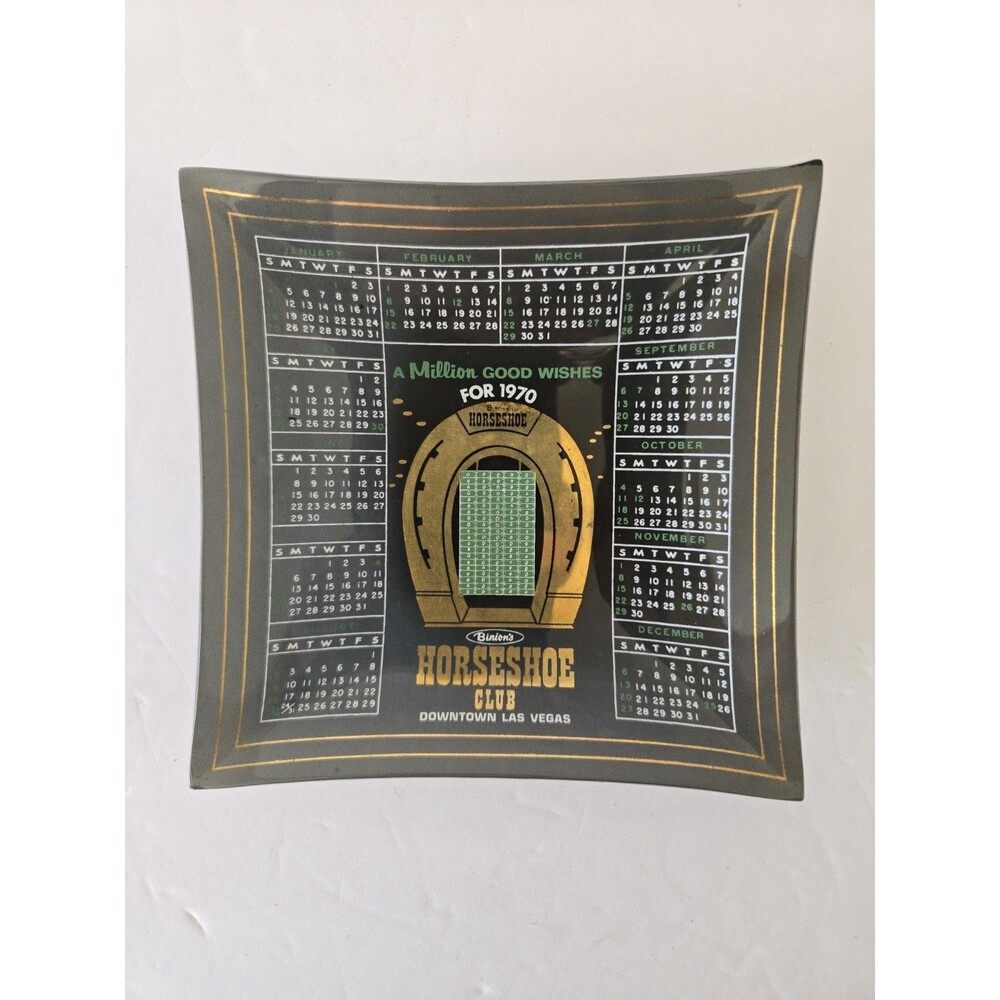 Vtg 1970 Binion's Horseshoe Club Casino Las Vegas Glass Calendar Ashtray Trinket